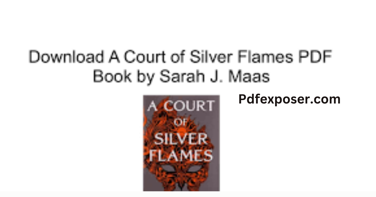 A Court of Silver Flames PDF